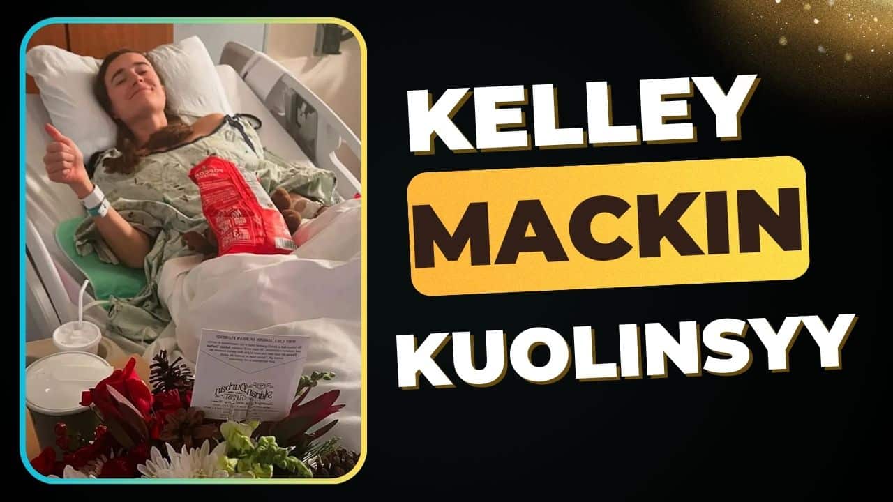 Kelley Mackin kuolinsyy