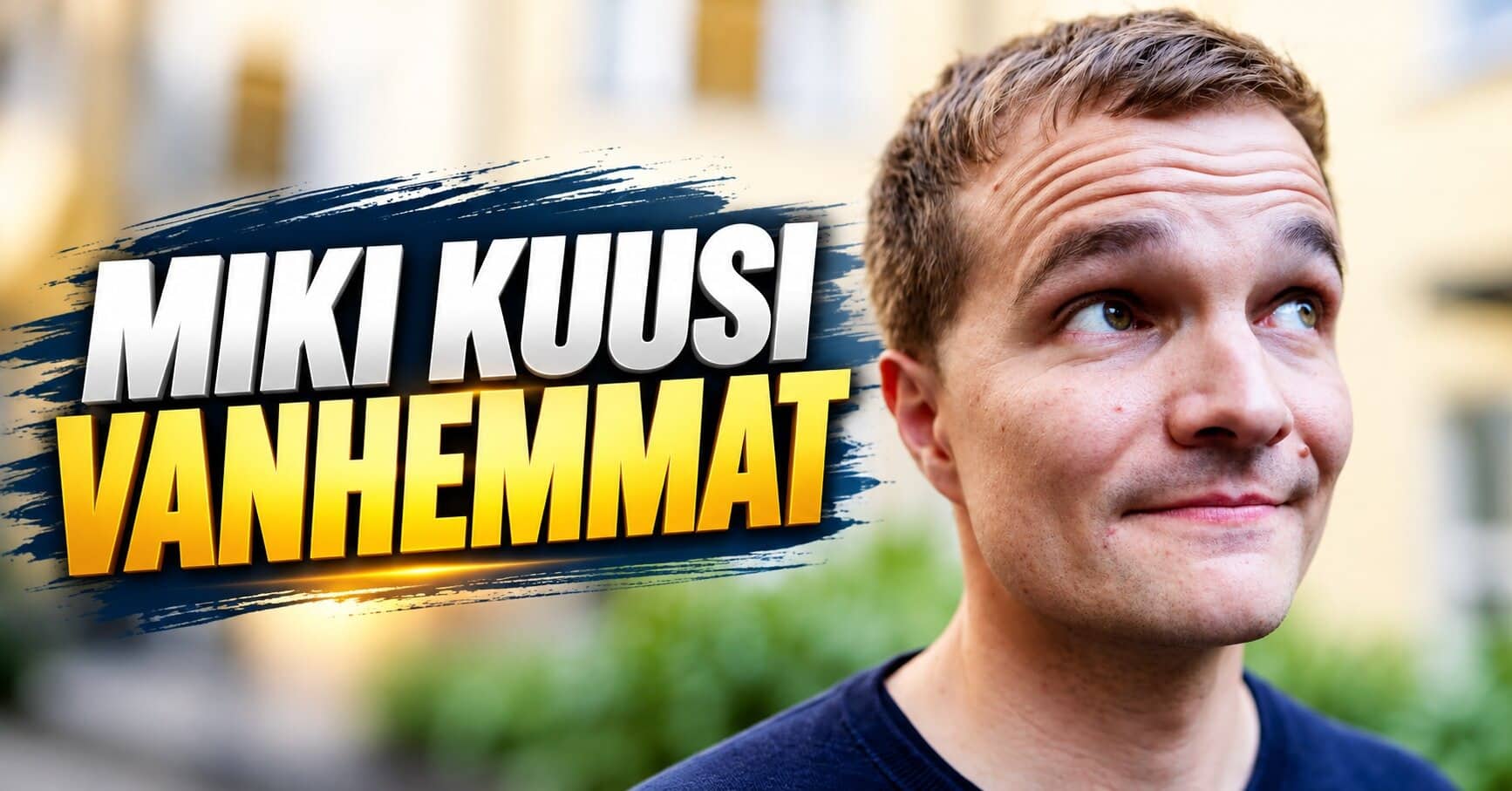 miki kuusi vanhemmat